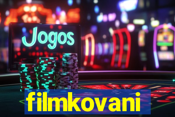 filmkovani