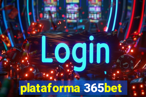 plataforma 365bet