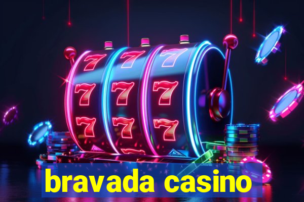 bravada casino