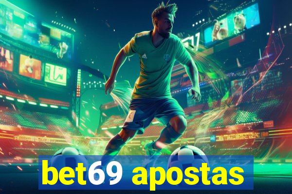 bet69 apostas