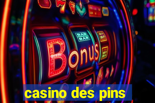 casino des pins