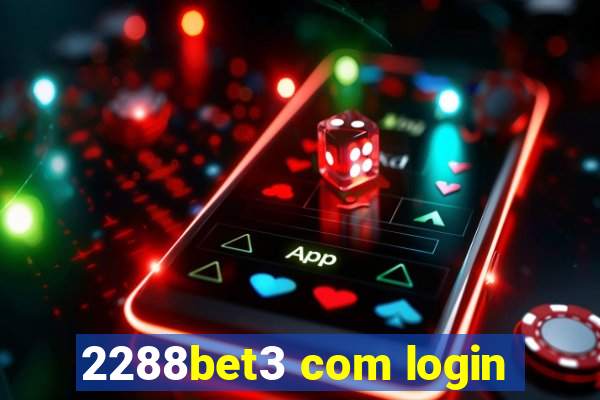 2288bet3 com login