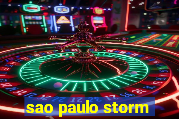 sao paulo storm