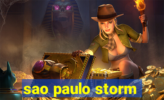 sao paulo storm