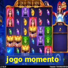 jogo momento