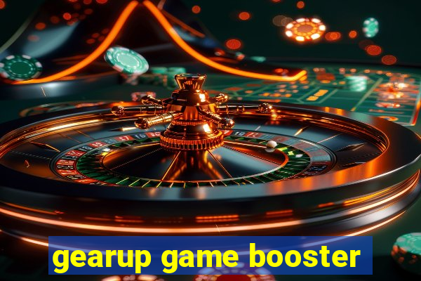 gearup game booster