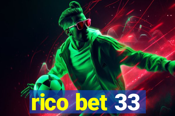 rico bet 33