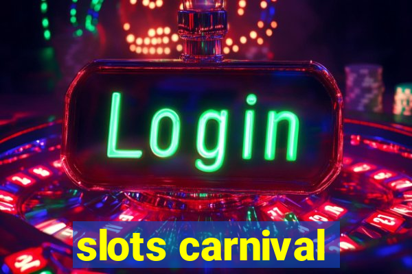 slots carnival