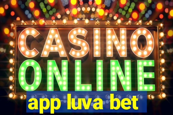 app luva bet