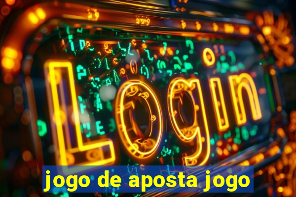 jogo de aposta jogo