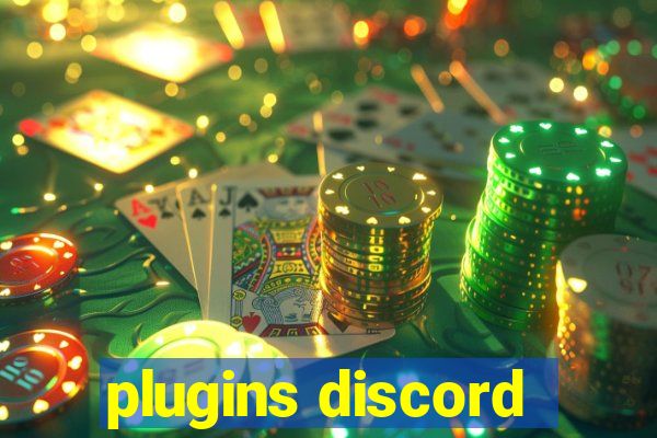 plugins discord