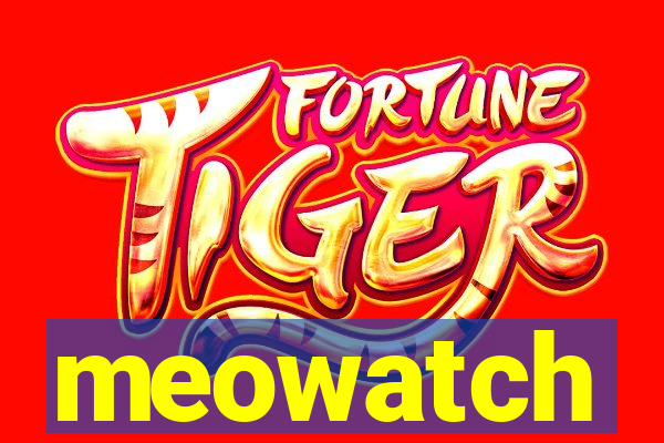 meowatch