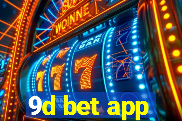 9d bet app