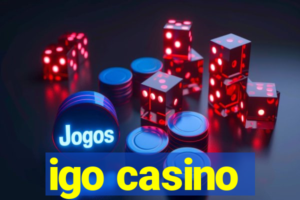 igo casino