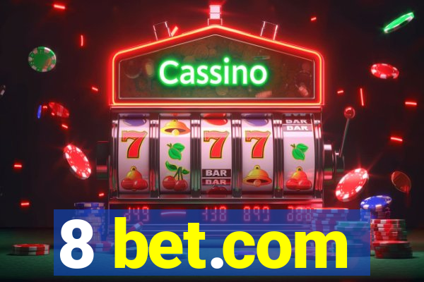 8 bet.com