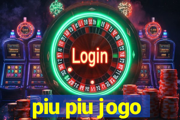 piu piu jogo