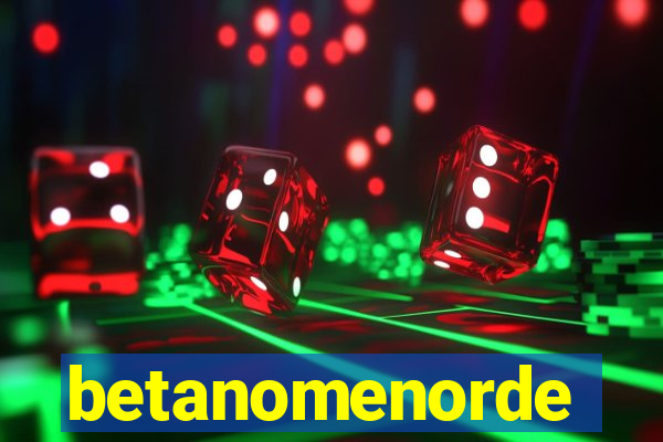 betanomenorde