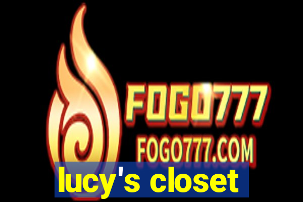 lucy's closet