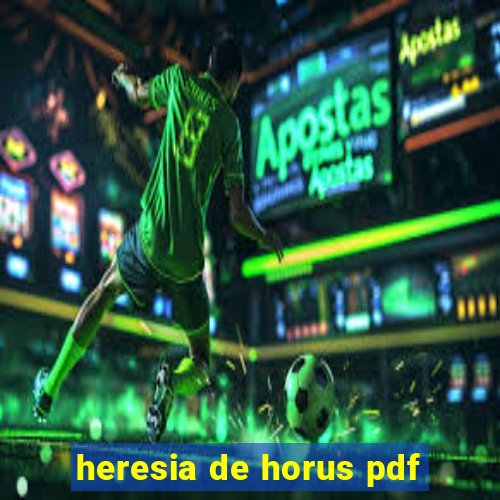 heresia de horus pdf