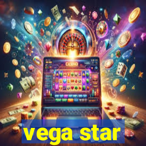 vega star