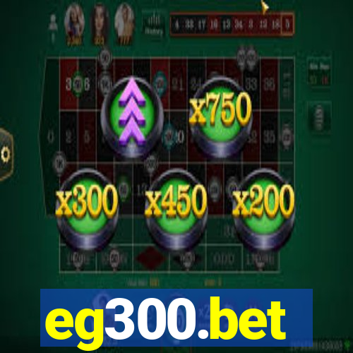 eg300.bet