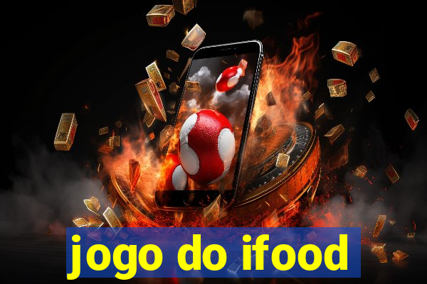 jogo do ifood