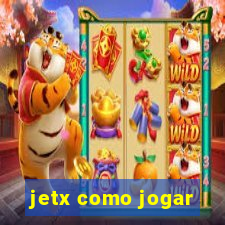 jetx como jogar