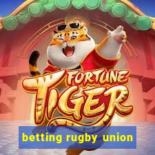 betting rugby union