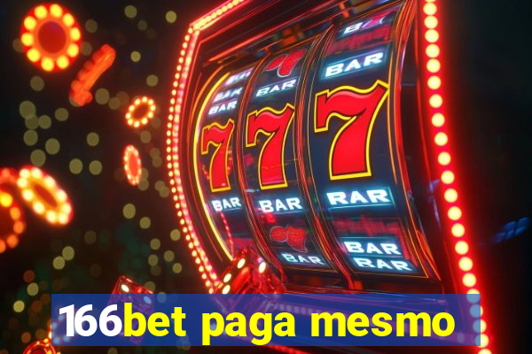 166bet paga mesmo