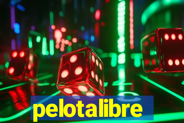 pelotalibre