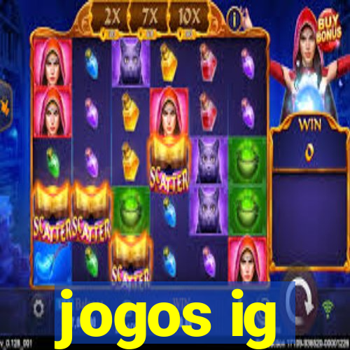 jogos ig