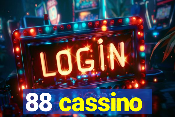 88 cassino