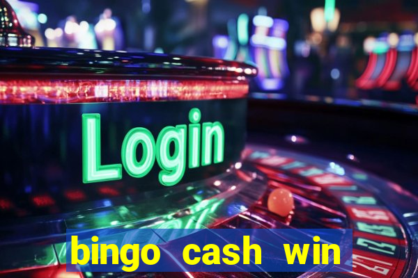 bingo cash win real money