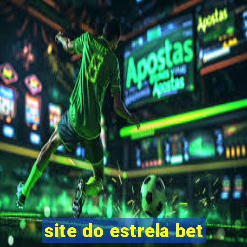 site do estrela bet