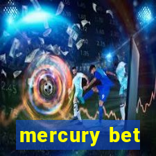 mercury bet