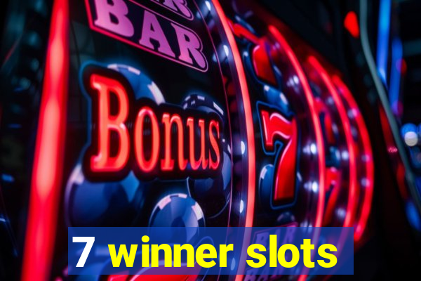 7 winner slots