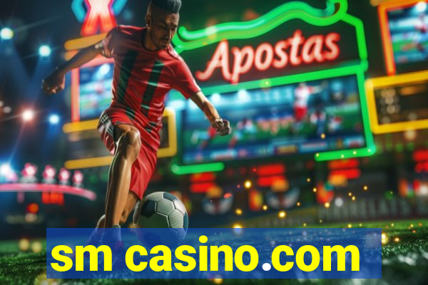 sm casino.com