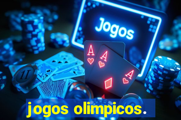 jogos olimpicos.