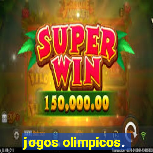 jogos olimpicos.