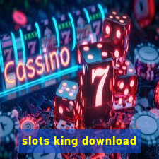 slots king download