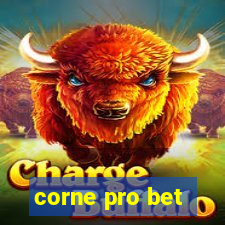 corne pro bet