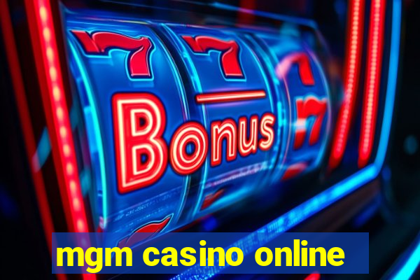 mgm casino online