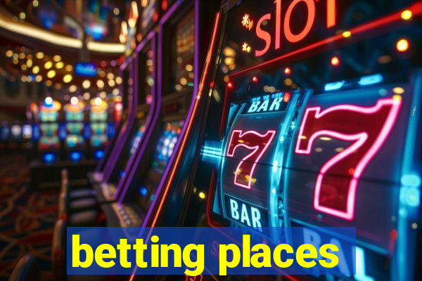 betting places