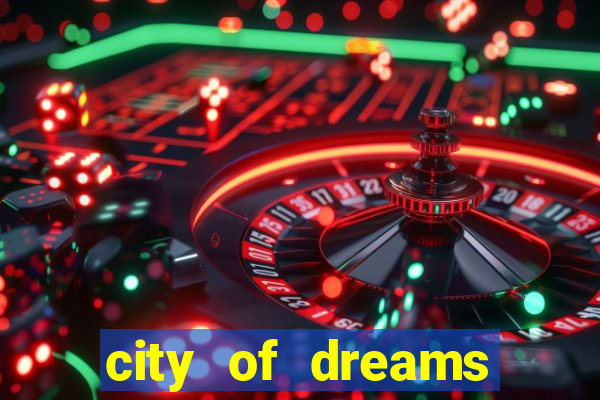 city of dreams casino macau