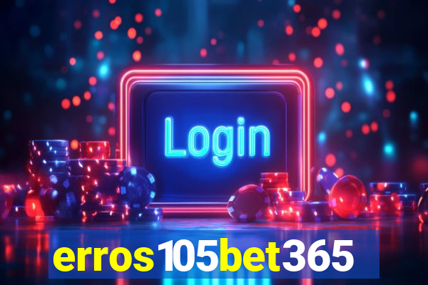 erros105bet365