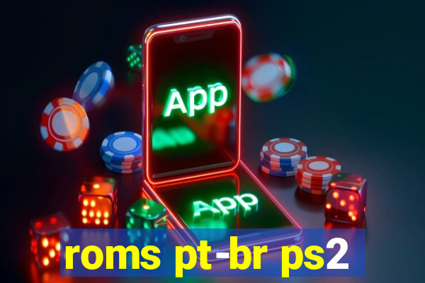 roms pt-br ps2