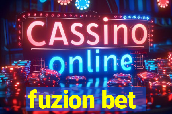 fuzion bet