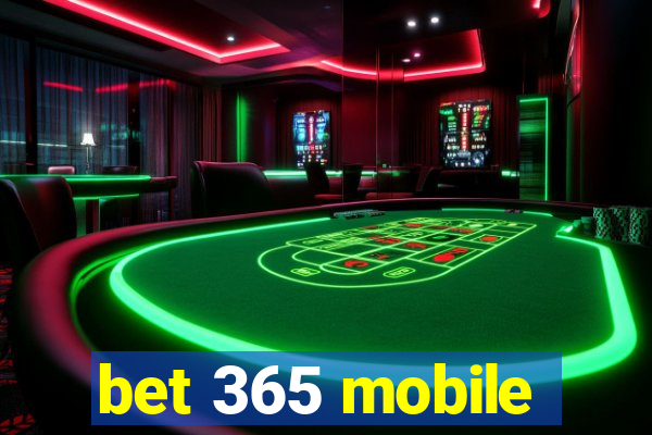 bet 365 mobile