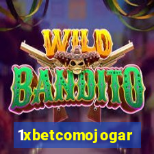 1xbetcomojogar