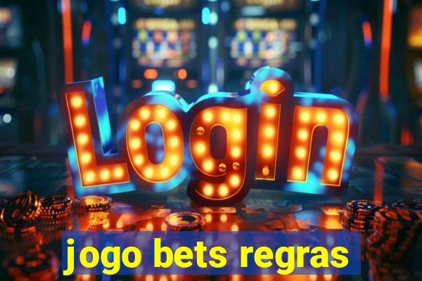 jogo bets regras